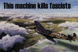A machine that kills fascists